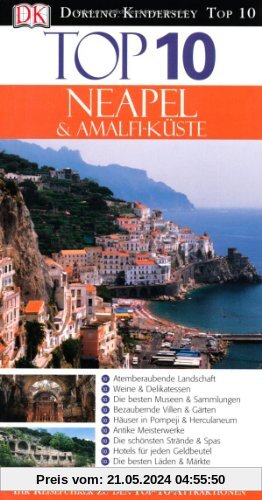 Top 10 Reiseführer Neapel & Amalfi-Küste